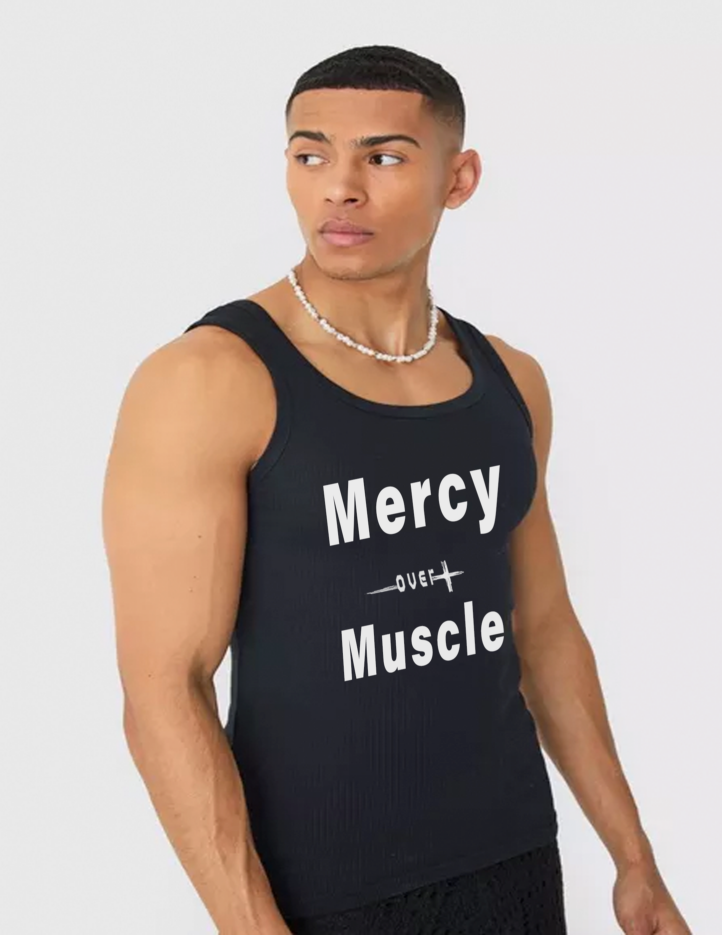 Mercy Over Muscle