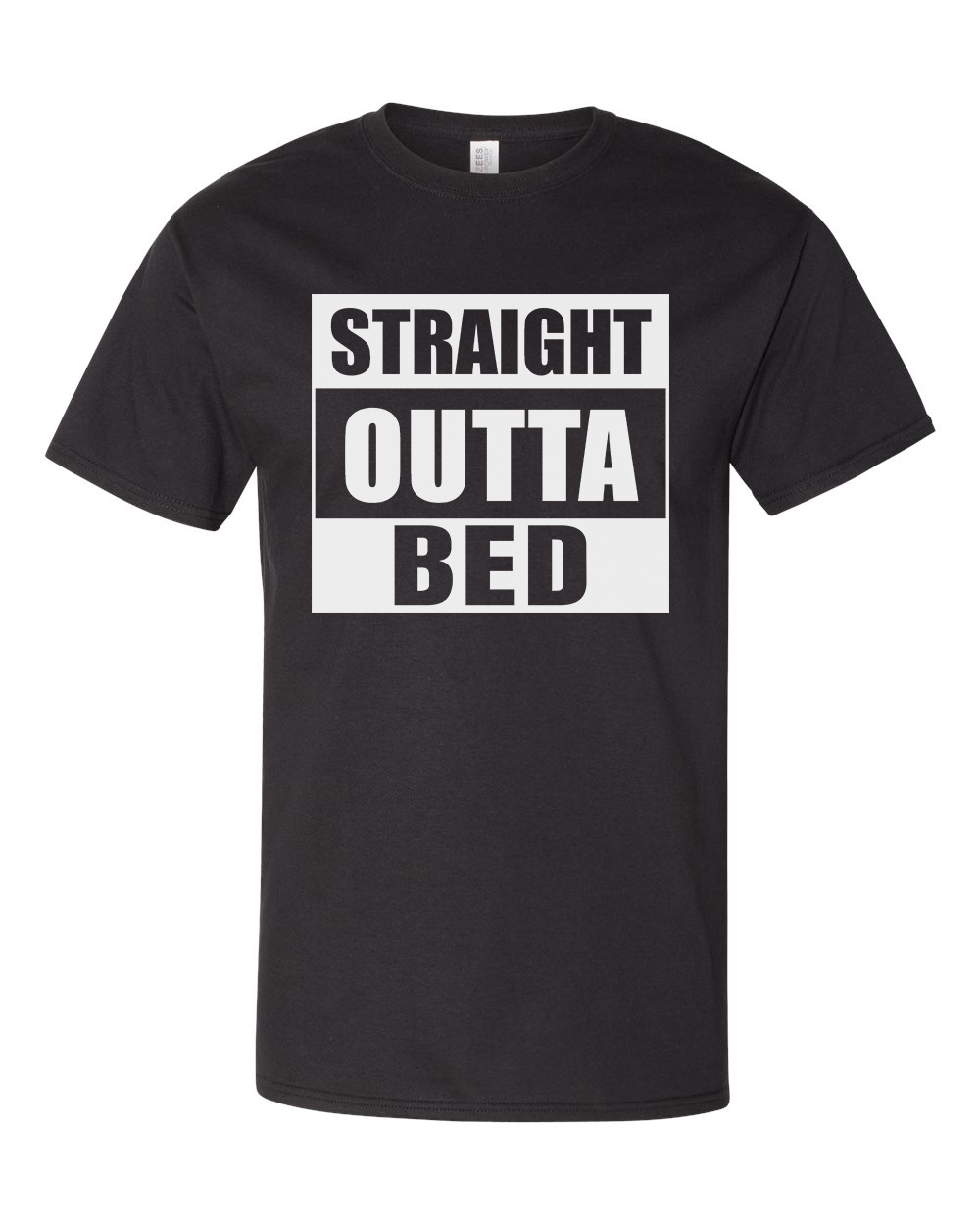 Straight Outta Bed