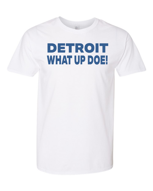 Detroit - What Up Doe