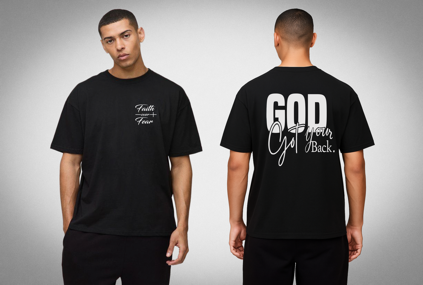 Faith Over Fear – God Got Your Back T-Shirt
