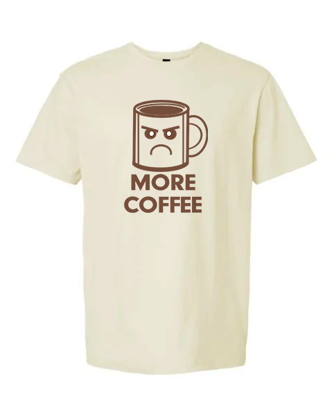 MORE COFFEE